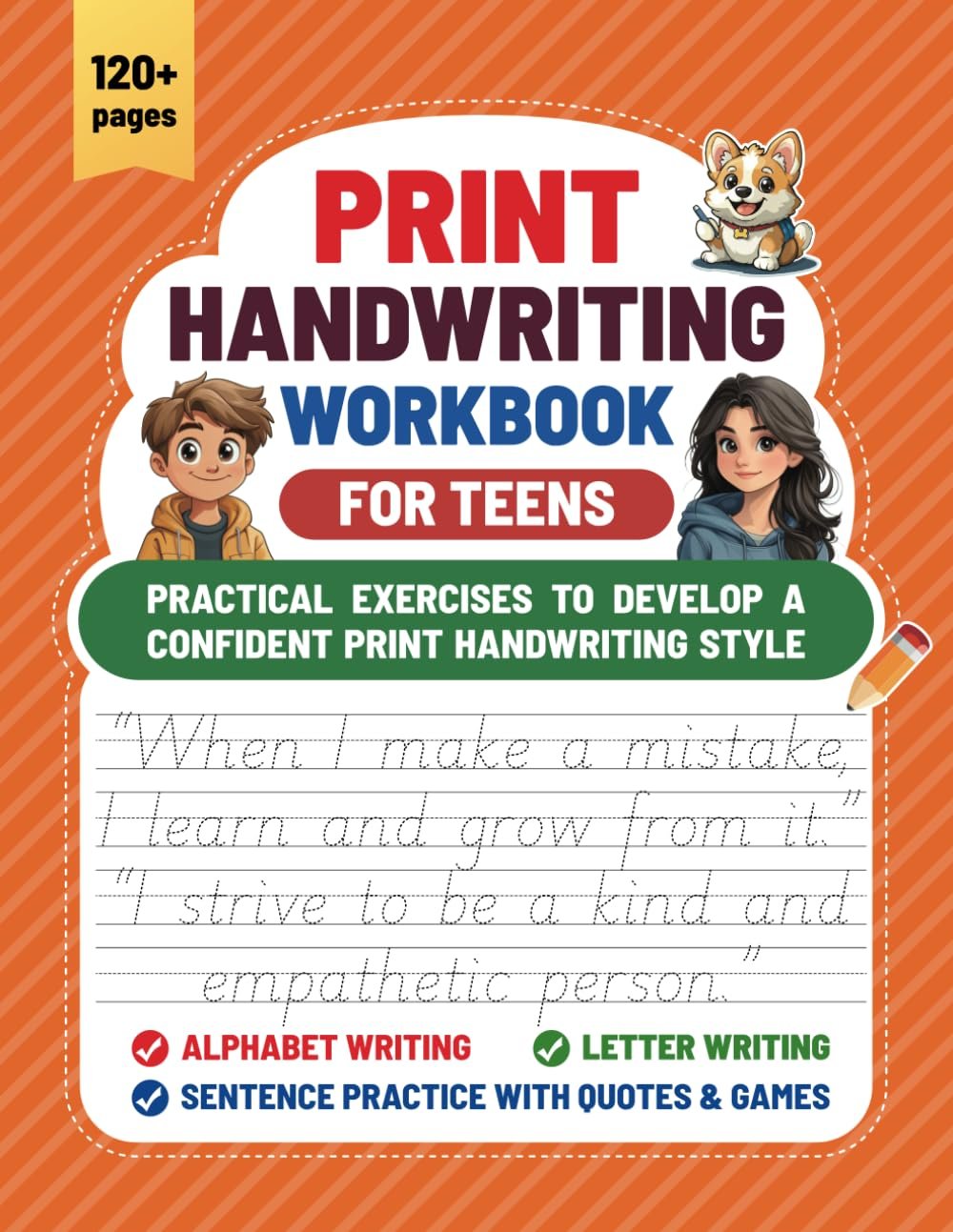 Print Handwriting Workbook for Teens: Practical Exercises to Develop a Confident Print Handwriting Style