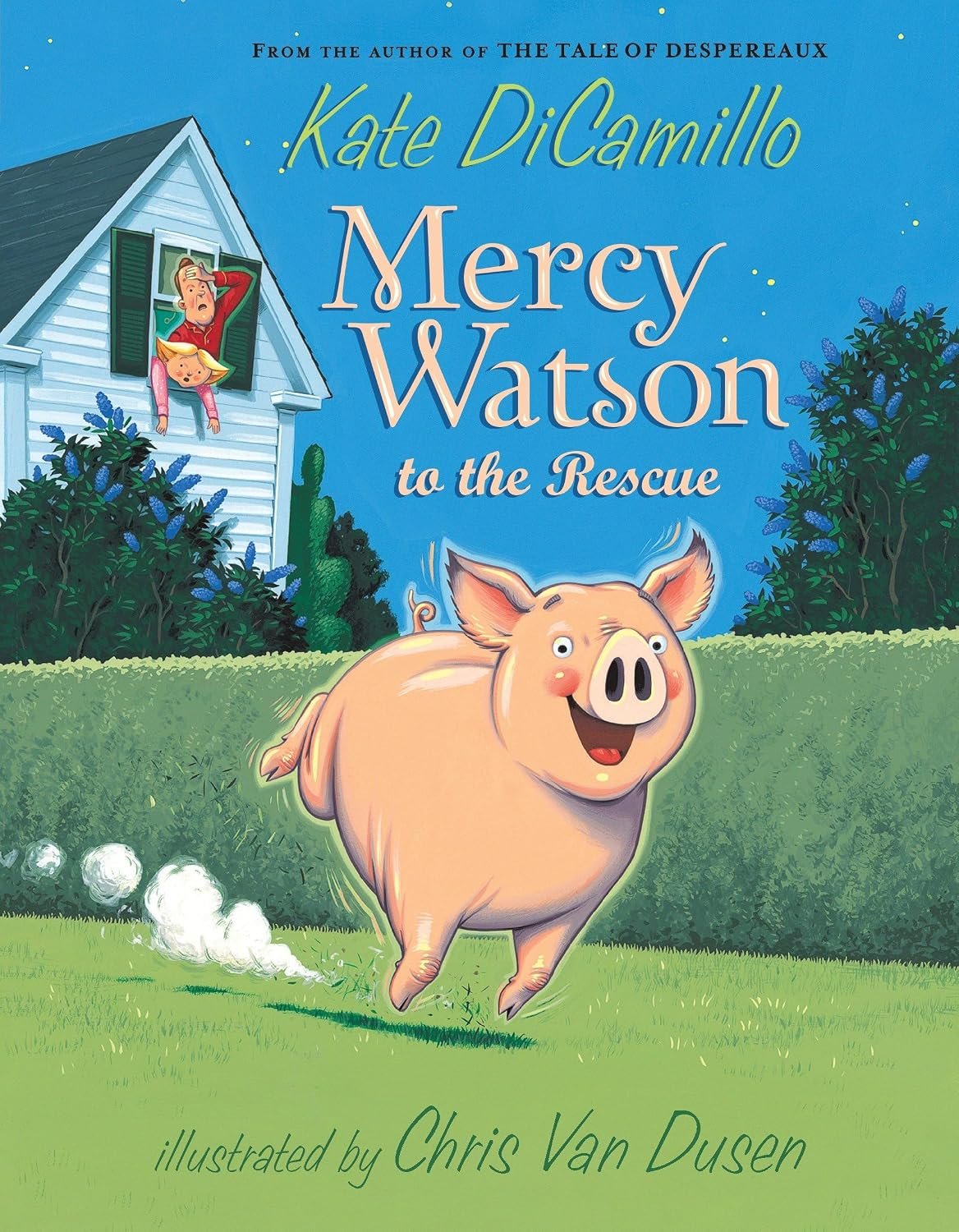 Mercy Watson to the Rescue: (A Funny and Heartwarming Chapter Book About a Lovable, Toast-Eating Pig – Perfect for Early Readers and Kids Ages 5-7 in Grades K-3)